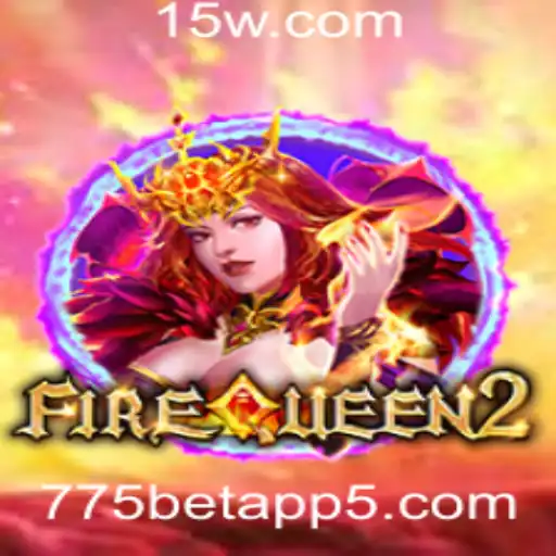 Explorando o Mundo de FireQueen2 no 775bet App